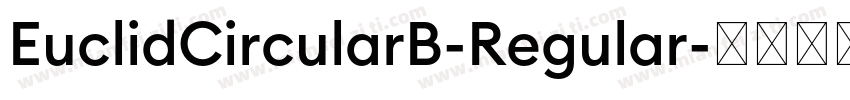 EuclidCircularB-Regular字体转换