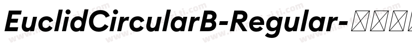 EuclidCircularB-Regular字体转换