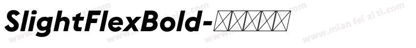 SlightFlexBold字体转换