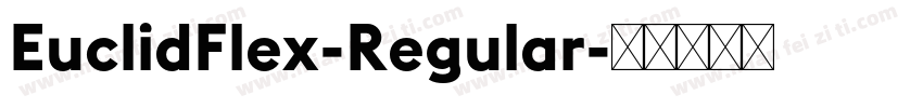 EuclidFlex-Regular字体转换