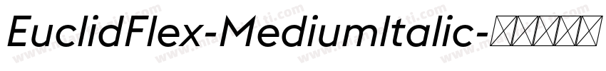 EuclidFlex-Mediumltalic字体转换