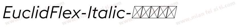 EuclidFlex-Italic字体转换