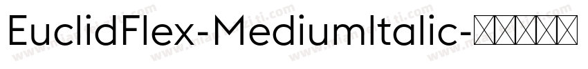 EuclidFlex-Mediumltalic字体转换