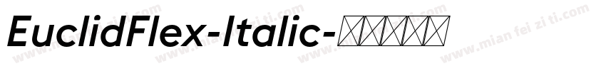 EuclidFlex-Italic字体转换