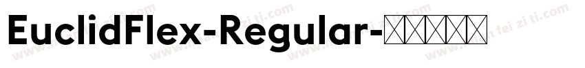 EuclidFlex-Regular字体转换