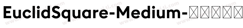 EuclidSquare-Medium字体转换