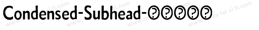 Condensed-Subhead字体转换