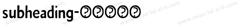 subheading字体转换