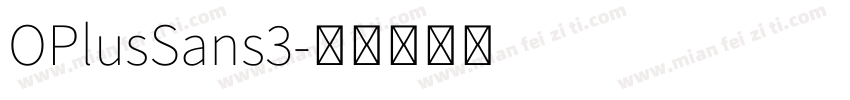 OPlusSans3字体转换