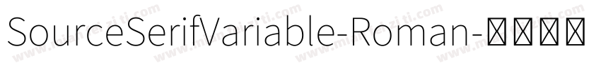 SourceSerifVariable-Roman字体转换