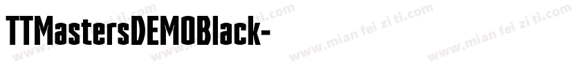 TTMastersDEMOBlack字体转换