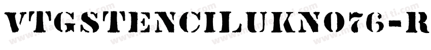 VtgStencilUKNo76-Rou字体转换