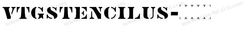 VtgStencilUS字体转换