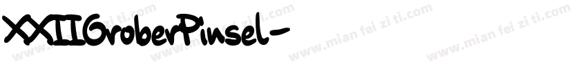 XXIIGroberPinsel字体转换