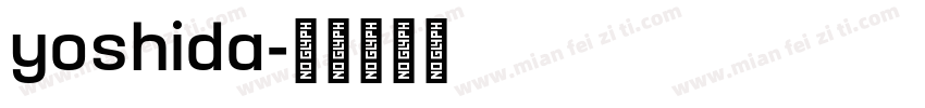 yoshida字体转换