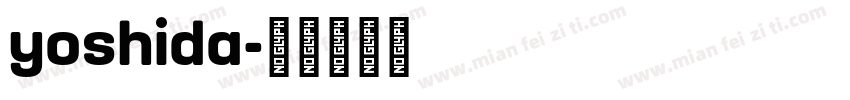 yoshida字体转换