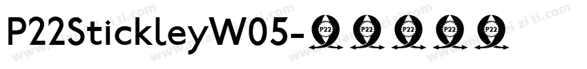 P22StickleyW05字体转换
