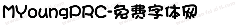 MYoungPRC字体转换