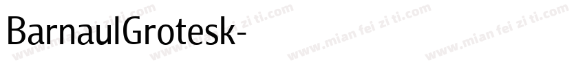 BarnaulGrotesk字体转换