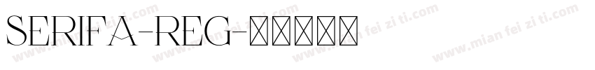 Serifa-Reg字体转换
