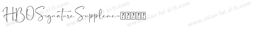 HBOSignatureSuppleme字体转换