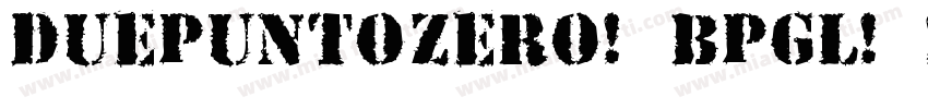 Duepuntozero-BPgl字体转换