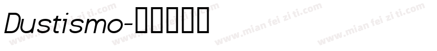 Dustismo字体转换