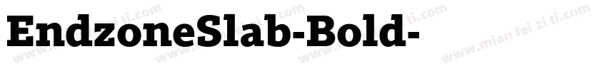 EndzoneSlab-Bold字体转换