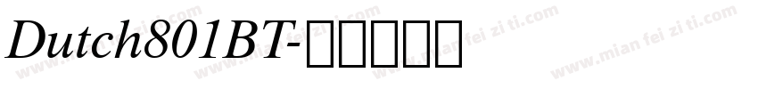 Dutch801BT字体转换