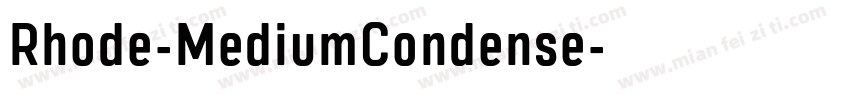 Rhode-MediumCondense字体转换