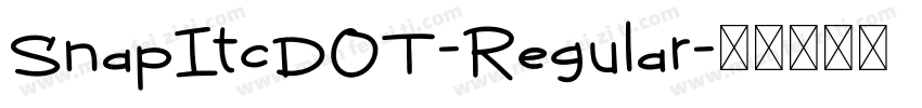 SnapItcDOT-Regular字体转换