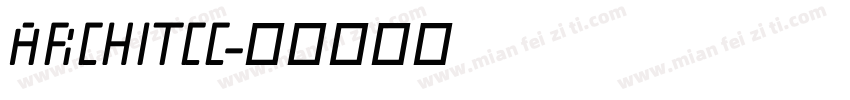 ARCHITCC字体转换