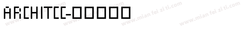 ARCHITCC字体转换
