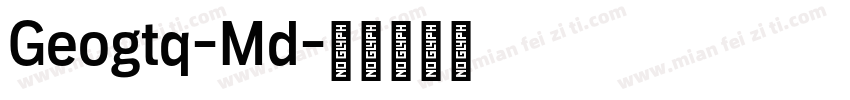 Geogtq-Md字体转换