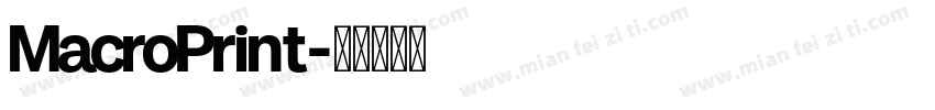 MacroPrint字体转换