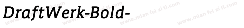 DraftWerk-Bold字体转换