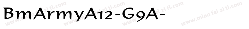 BmArmyA12-G9A字体转换