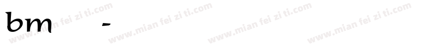 bm字库字体转换