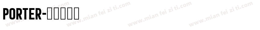 Porter字体转换