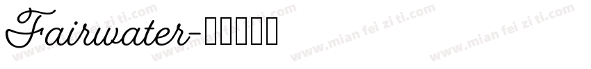 Fairwater字体转换