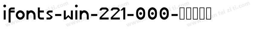 ifonts-win-221-000字体转换