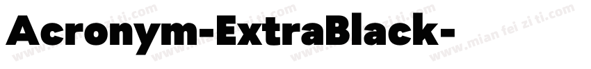Acronym-ExtraBlack字体转换