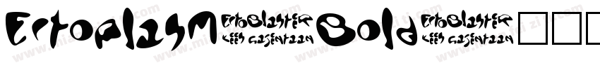 EctoPlasm-Bold字体转换