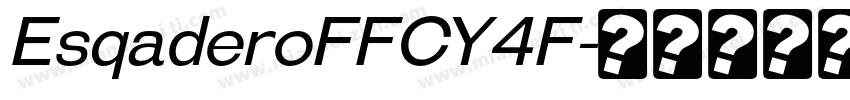 EsqaderoFFCY4F字体转换