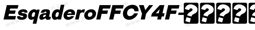 EsqaderoFFCY4F字体转换