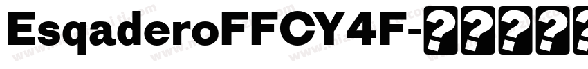 EsqaderoFFCY4F字体转换