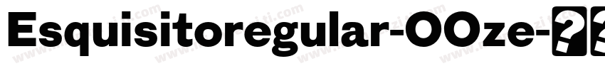 Esquisitoregular-OOze字体转换