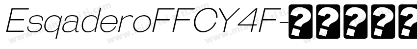 EsqaderoFFCY4F字体转换