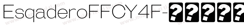 EsqaderoFFCY4F字体转换