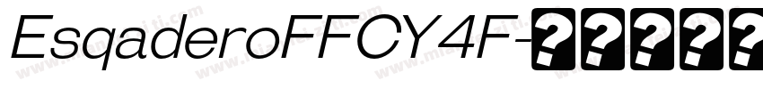 EsqaderoFFCY4F字体转换